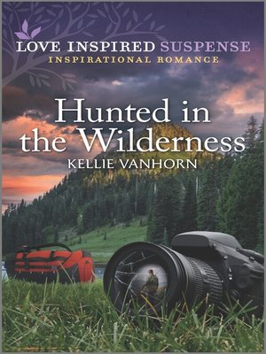 cover image of Hunted in the Wilderness